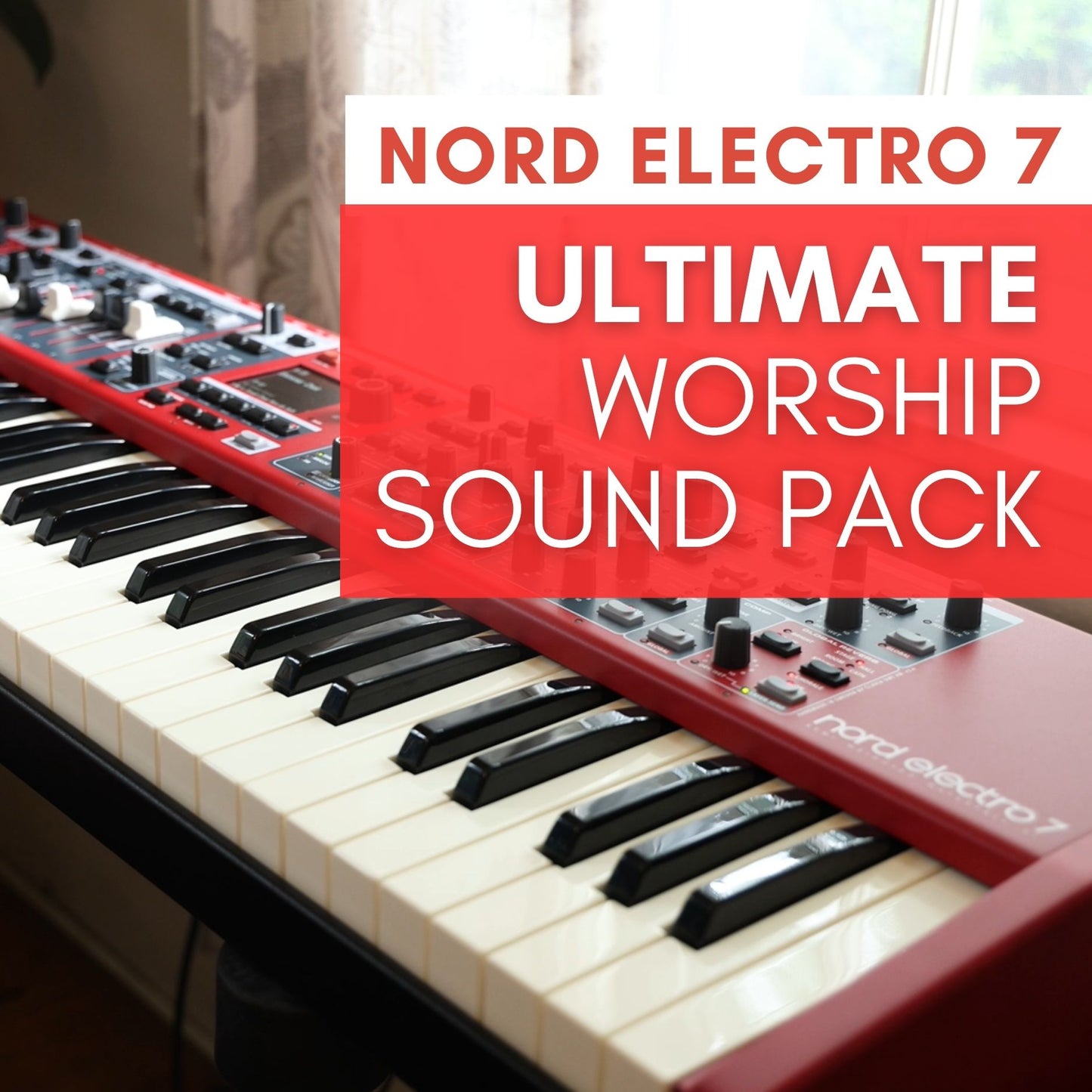 Nord Electro 7 - ULTIMATE Worship Sound Pack