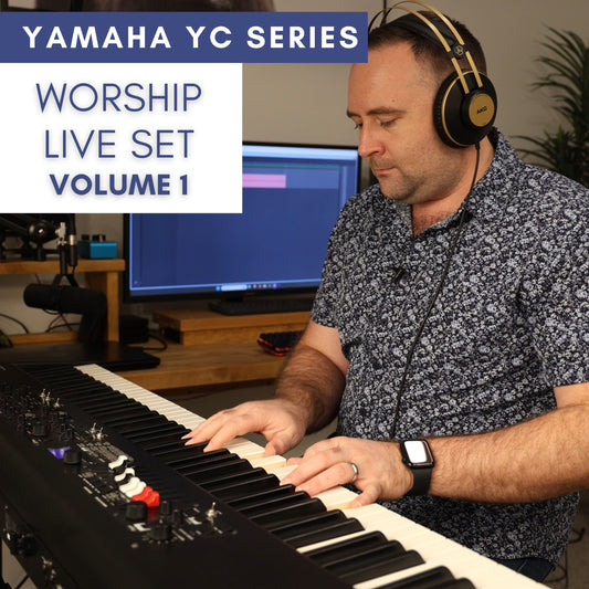Yamaha YC - Worship Live Set - Volume 1 - Digital Download